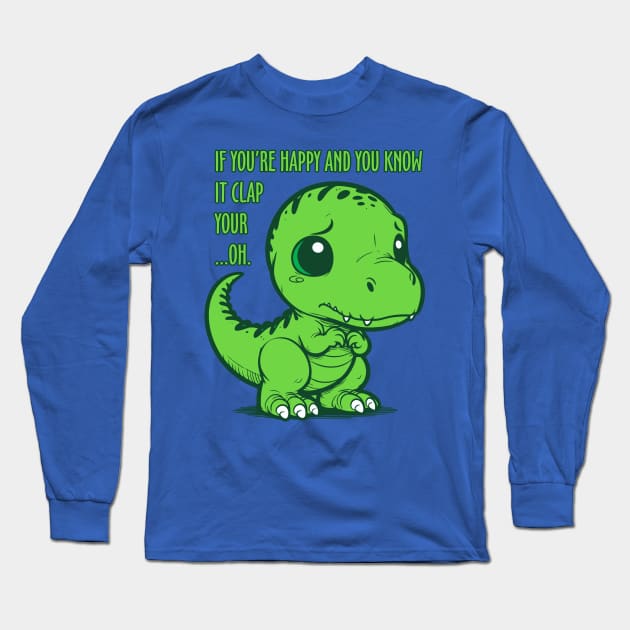 Sad Dinosaur Long Sleeve T-Shirt by DavesTees